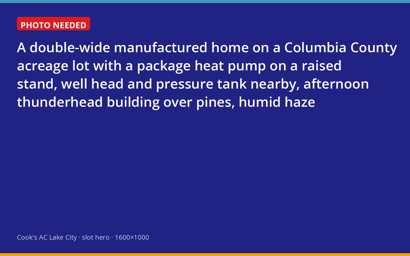Manufactured home with a package heat pump and well equipment under a building summer storm